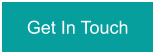 Get In Touch